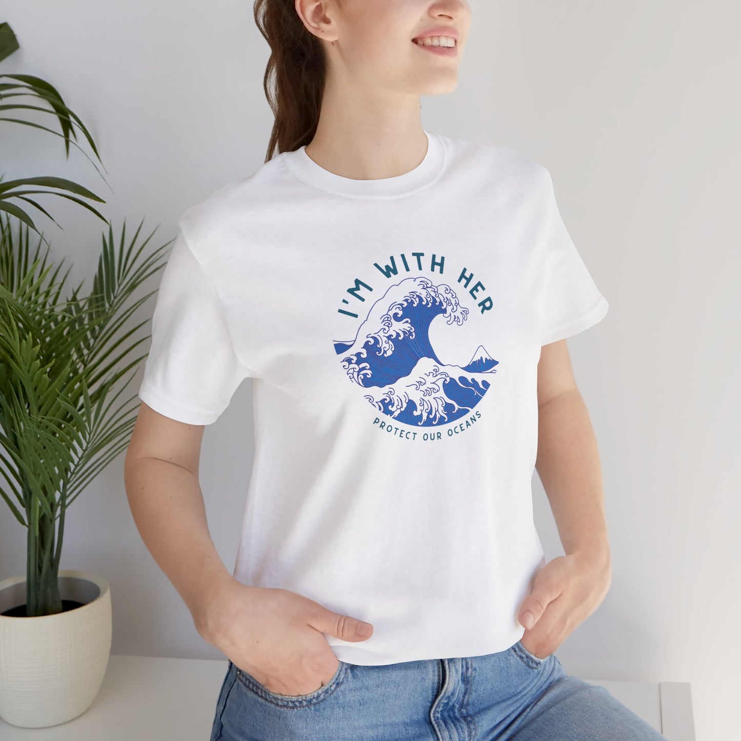 Environmental Activism Tee, Ocean Conservation Shirt, I'm With Her Top, Protect the Ocean Apparel