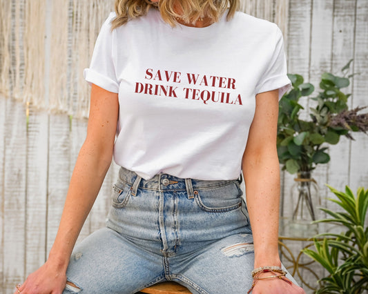 Save Water Drink Tequila Shirt